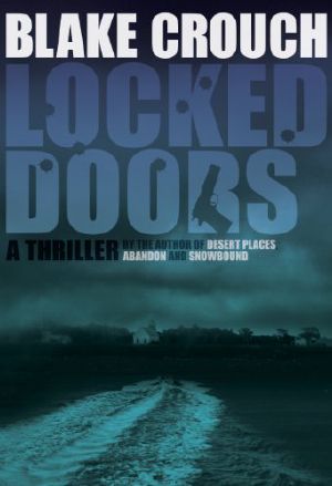[Andrew Z. Thomas/Luther Kite 02] • Locked Doors